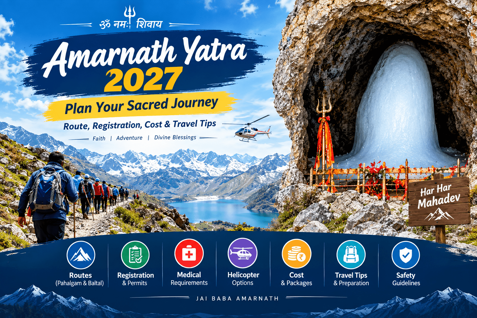 Amarnath Yatra 2027: Plan Your Sacred Journey | Route, Registration, Cost & Travel Tips