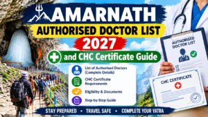 Amarnath Authorised Doctor List 2027: State-Wise CHC Doctors